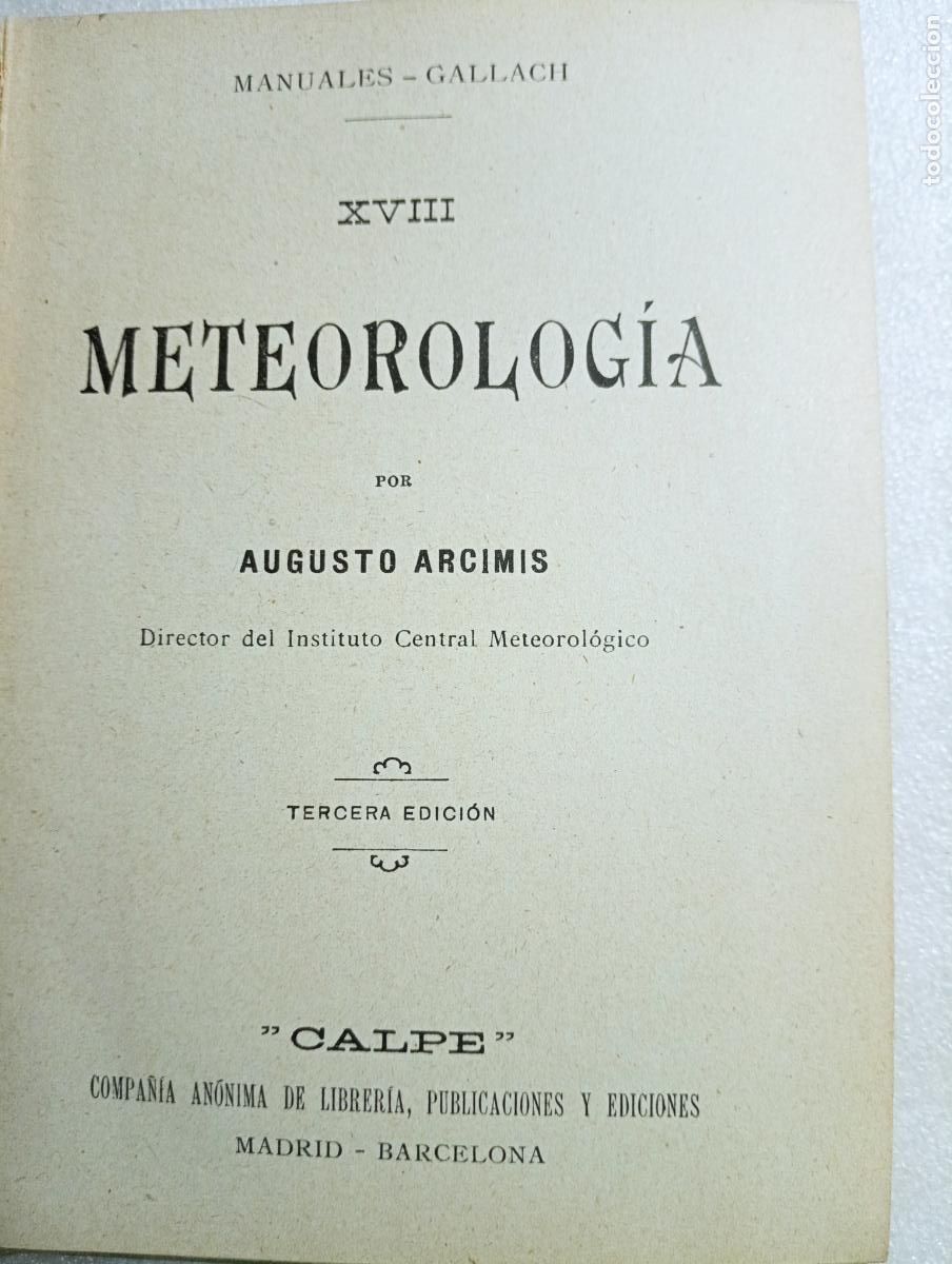 Libros de segunda mano de ciencias: METEOROLOG&Iacute;A - AUGUSTO ARCIMIS - Foto 2