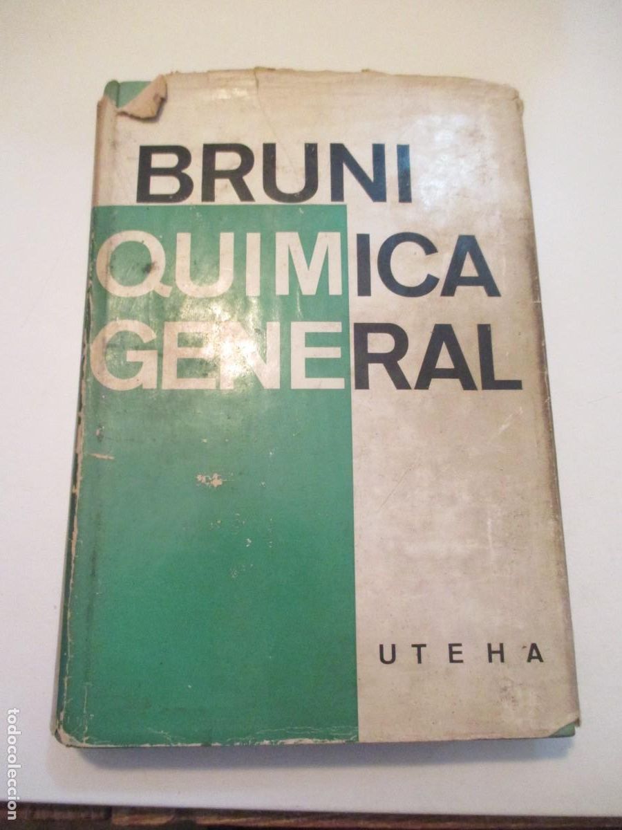 Libros de segunda mano de ciencias: GIUSEPPE BRUNI Qu&iacute;mica general W38181 - Foto 1