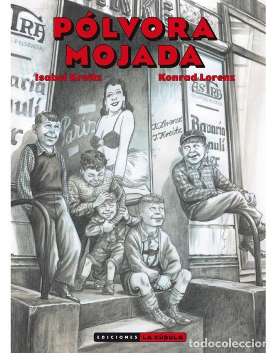 Libros de segunda mano: P&Oacute;LVORA MOJADA. - Kreitz, Isabel y Lorenz, Konrad. - Foto 1