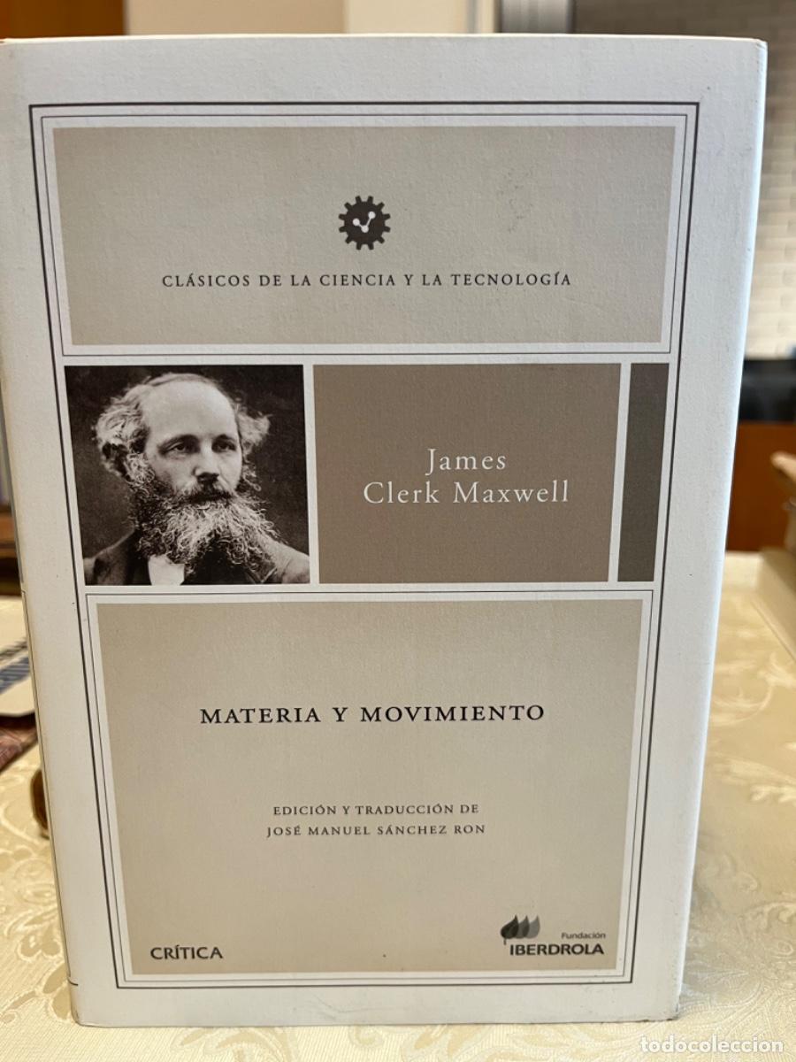 Libros de segunda mano de ciencias: Clerk Maxwell, James.- Materia y movimiento - Foto 2