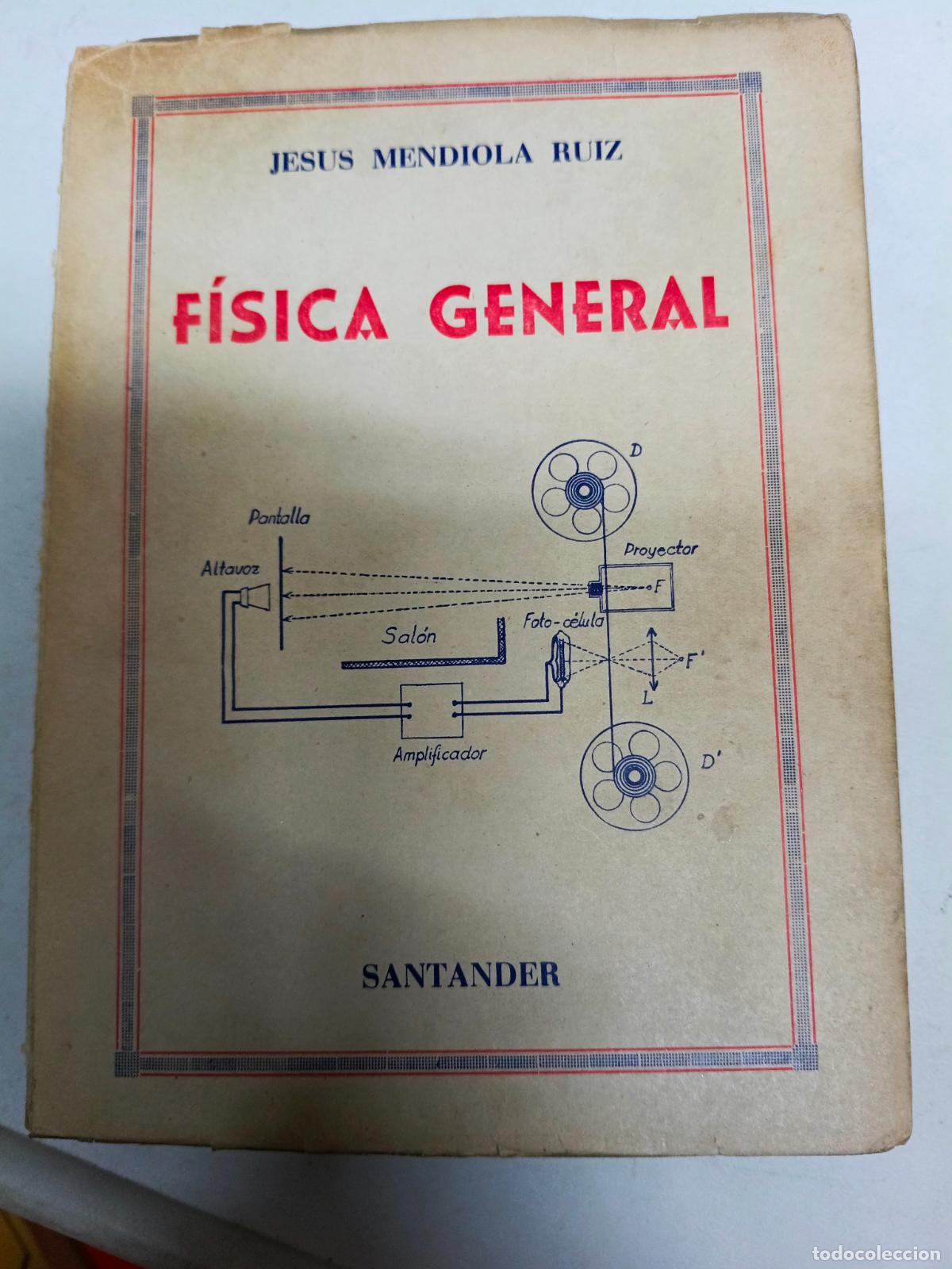 Libri di seconda mano: F&Iacute;SICA GENERAL. JES&Uacute;S MENDIOLA RUIZ. SANTANDER