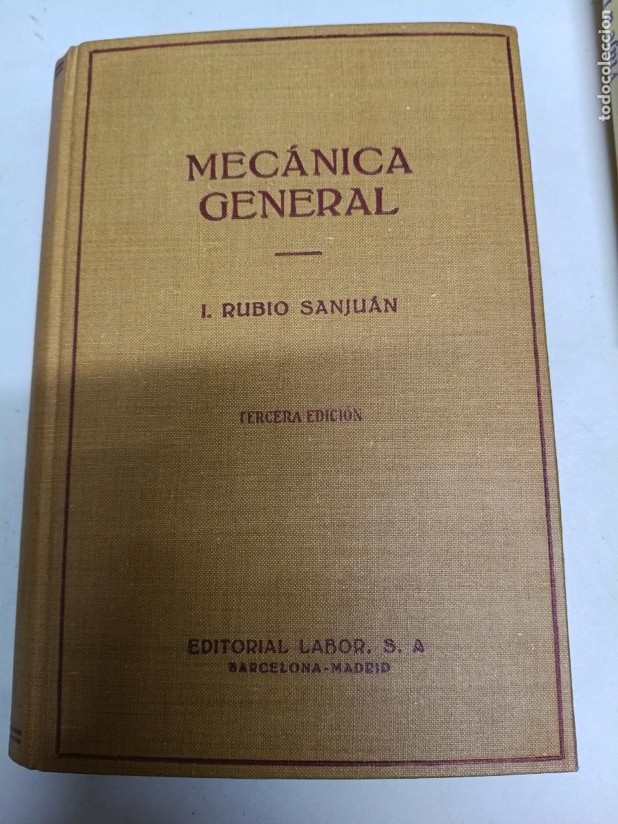 Libri di seconda mano: MECANICA GENERAL -- I. RUBIO SANJUAN -- EDITORIAL LABOR