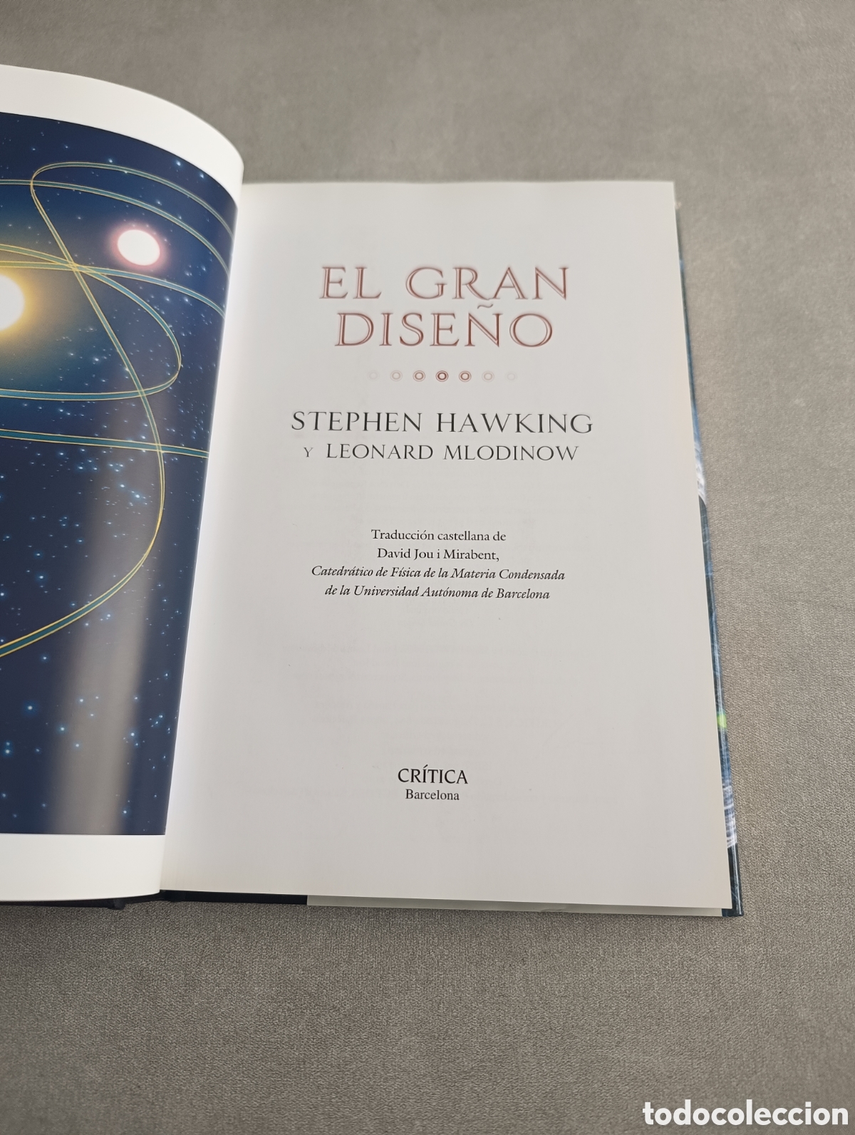 Libros de segunda mano de ciencias: EL GRAN DISE&Ntilde;O. STEPHEN HAWKING Y LEONARD MLODINOW - Foto 5