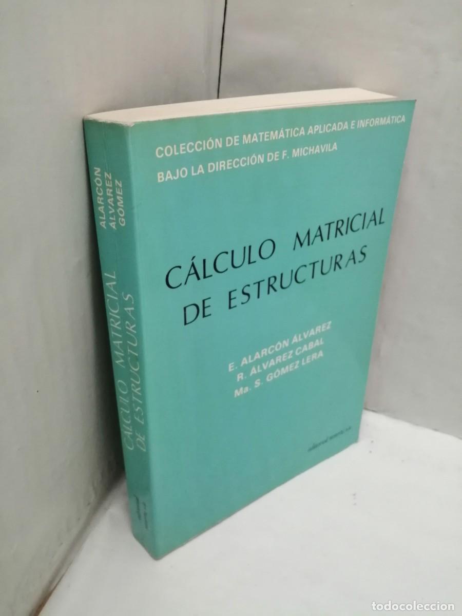 Libros de segunda mano de ciencias: C&aacute;lculo matricial de estructuras - Foto 3
