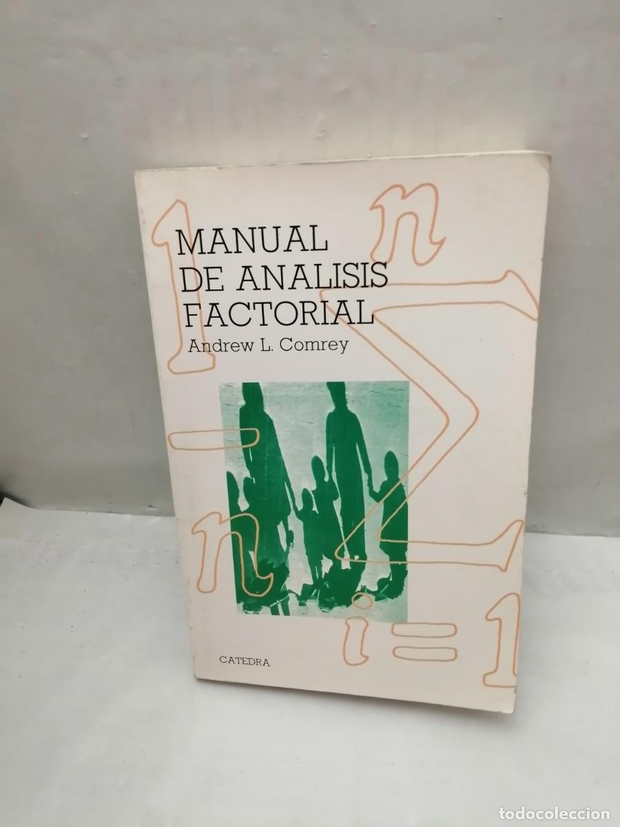 Second hand books of Sciences: Manual de An&aacute;lisis Factorial (Primera edici&oacute;n, Colecci&oacute;n: Teorema)