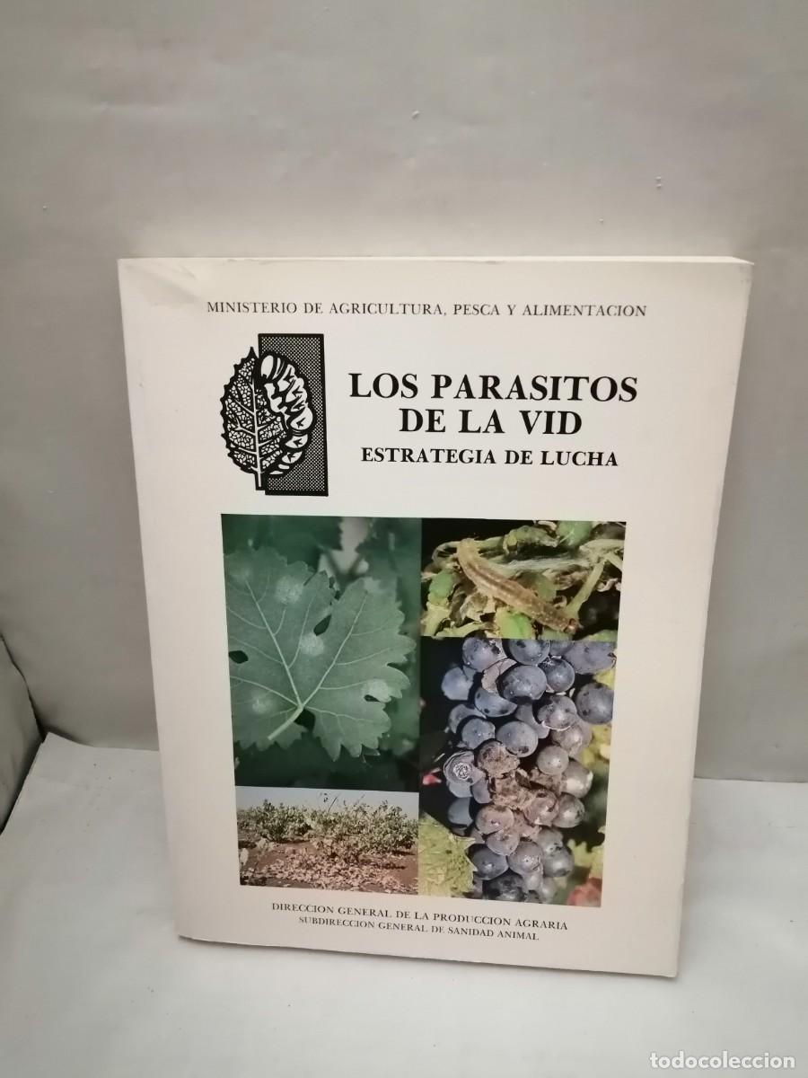 Libros de segunda mano: LOS PAR&Aacute;SITOS DE LA VID: Estrategia de la Lucha - Foto 1