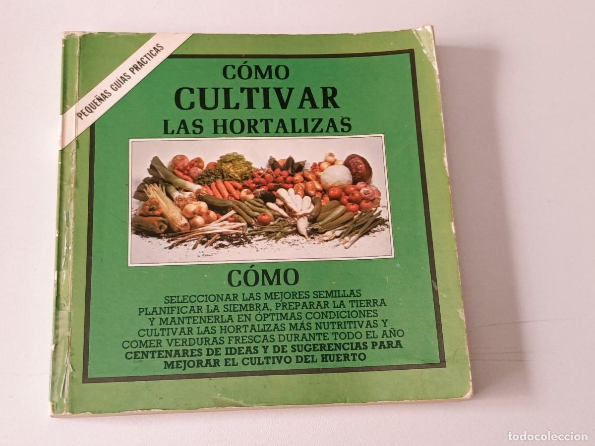 Libri di seconda mano: COMO CULTIVAR HOSTALIZAS