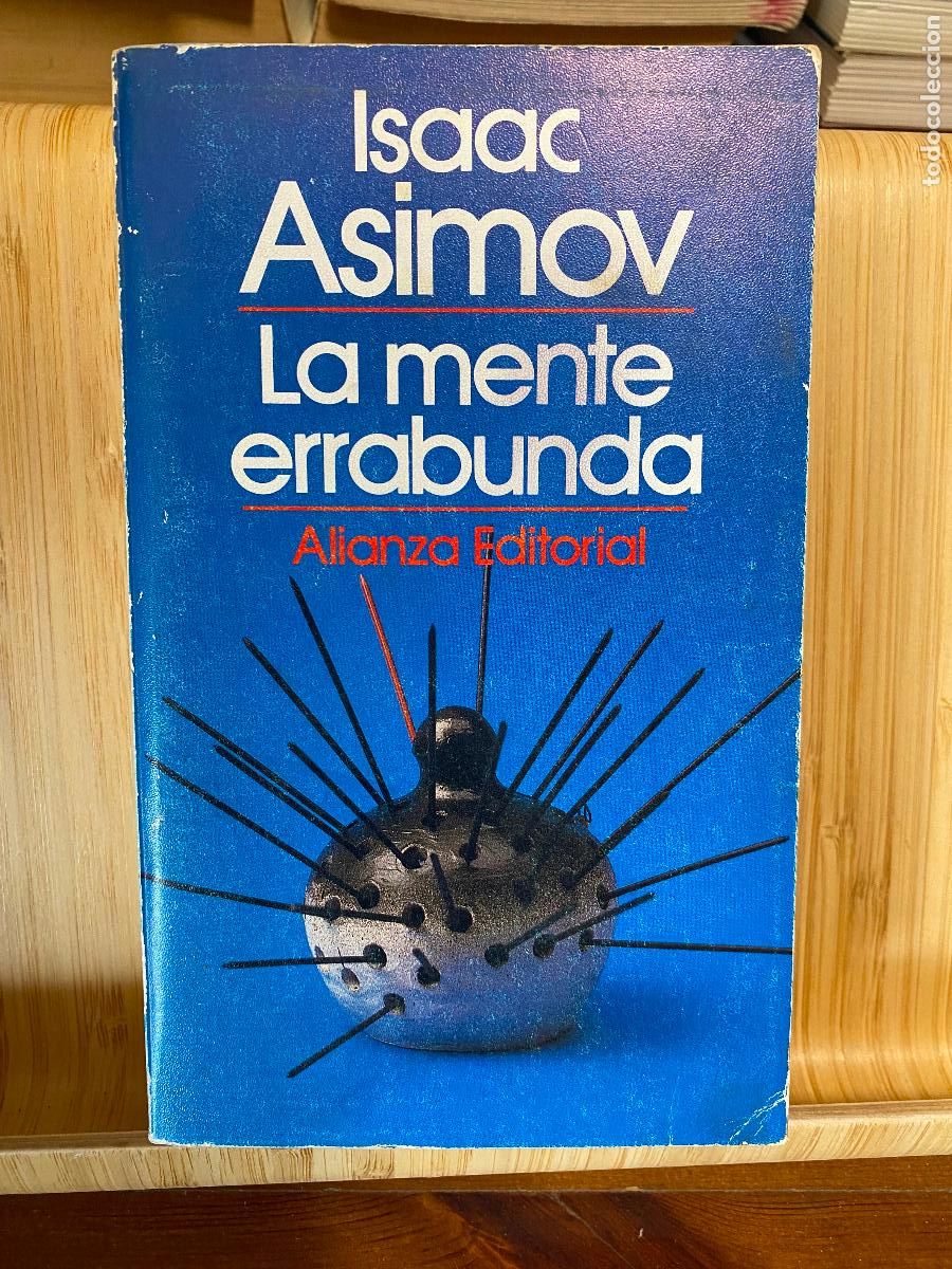Libros de segunda mano de ciencias: LA MENTE ERRABUNDA. ISAAC ASIMOV. EDITORIAL ALIANZA - Foto 1