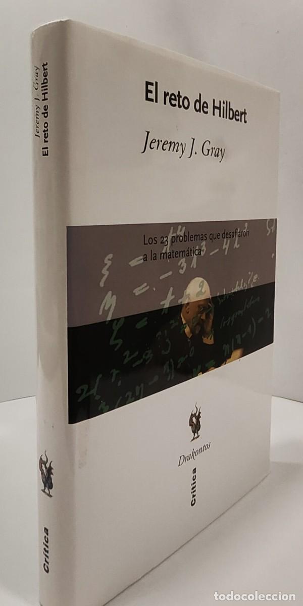 Libros de segunda mano de ciencias: EL RETO DE HILBERT - JEREMY J. GRAY - Foto 2