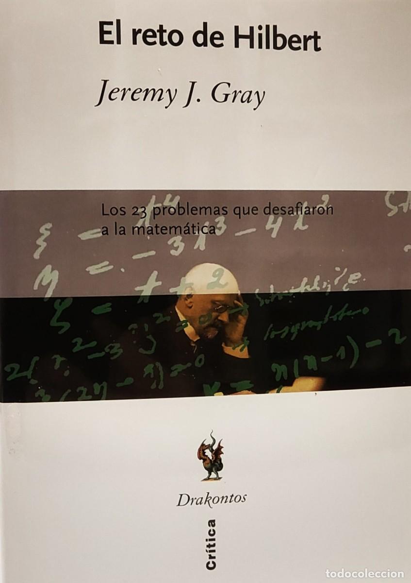 Gebrauchte B&uuml;cher der Wissenschaften: EL RETO DE HILBERT - JEREMY J. GRAY