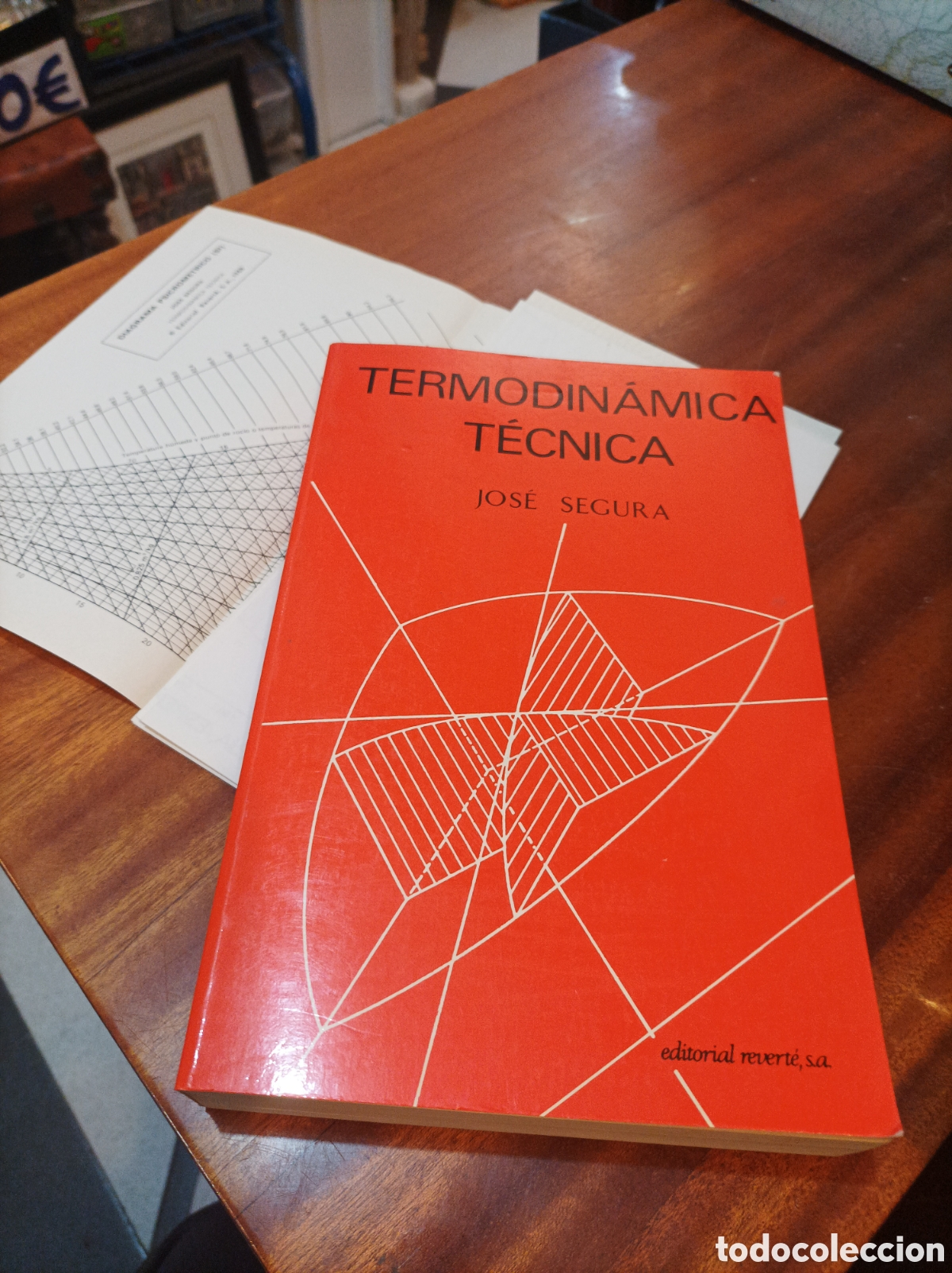 Second hand books of Sciences: TERMODIN&Aacute;MICA T&Eacute;CNICA . JOSE SEGURA .(CON 3 DIAGRAMAS) EDITORIAL REVERTE 1988