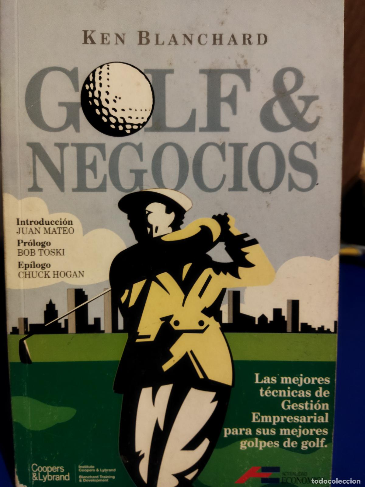 Libros de segunda mano: Golf & negocios Ken Blanchard - Foto 1