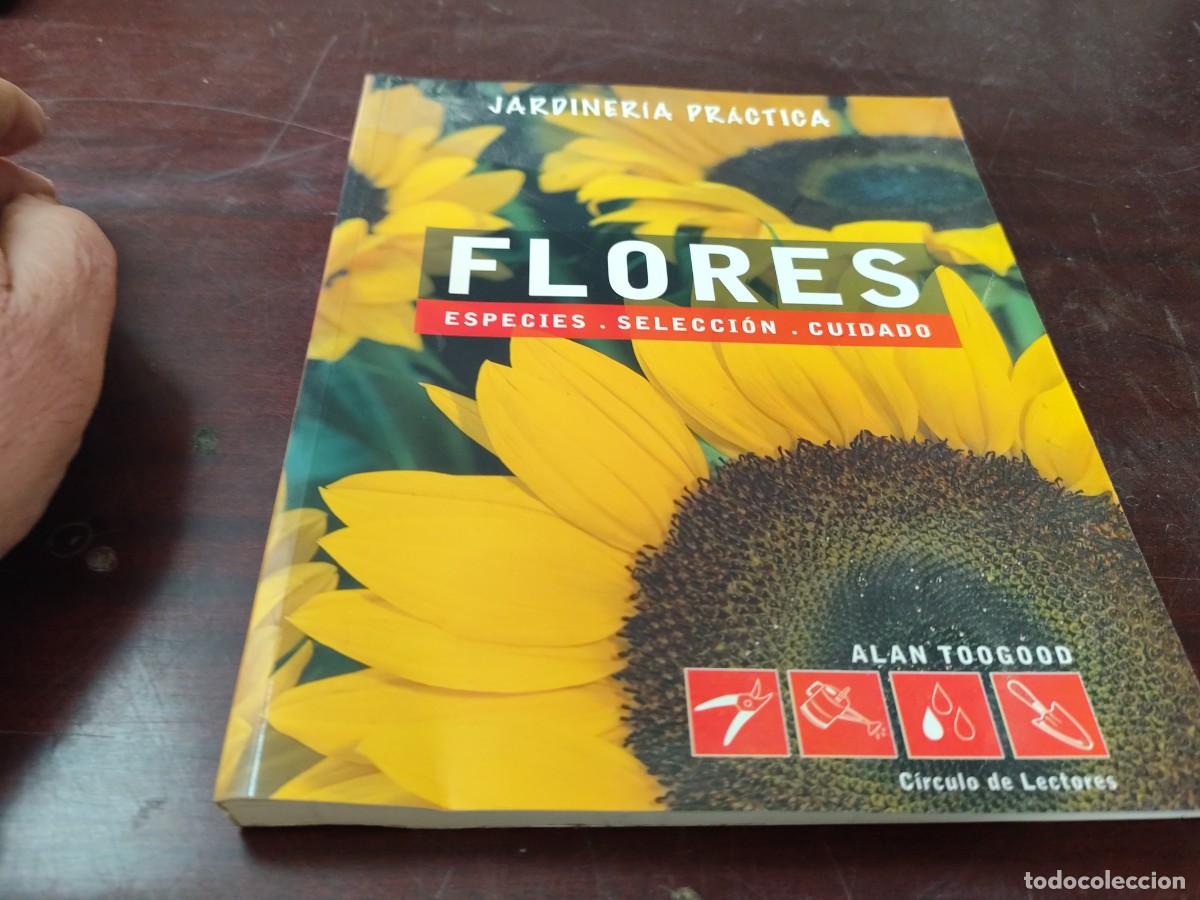 Libros de segunda mano: FLORES / ALAN TOOGOOD / PU-SA-5 / CIRCULO DE LECTORES - Foto 2