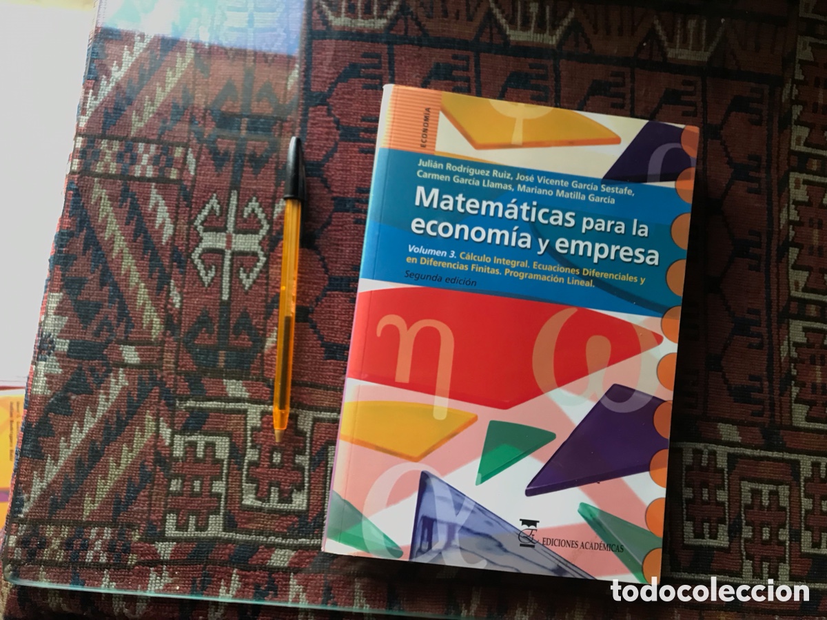 Second hand books of Sciences: Matem&aacute;ticas para la econom&iacute;a y empresa. Volumen tres. Ediciones acad&eacute;micas