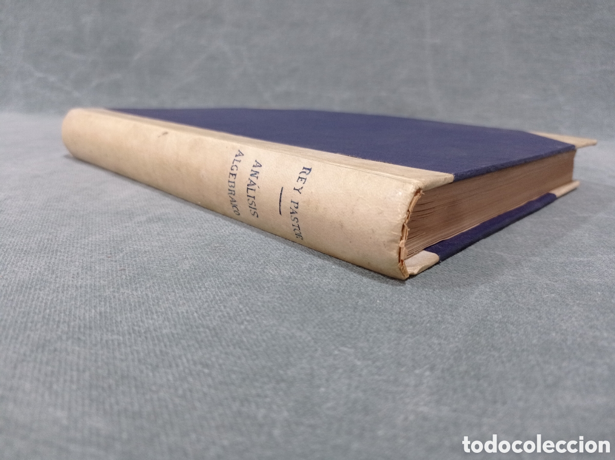 Libros de segunda mano de ciencias: ELEMENTOS DE AN&Aacute;LISIS ALGEBRAICO - JULIO REY PASTOR - 1949 - Foto 3