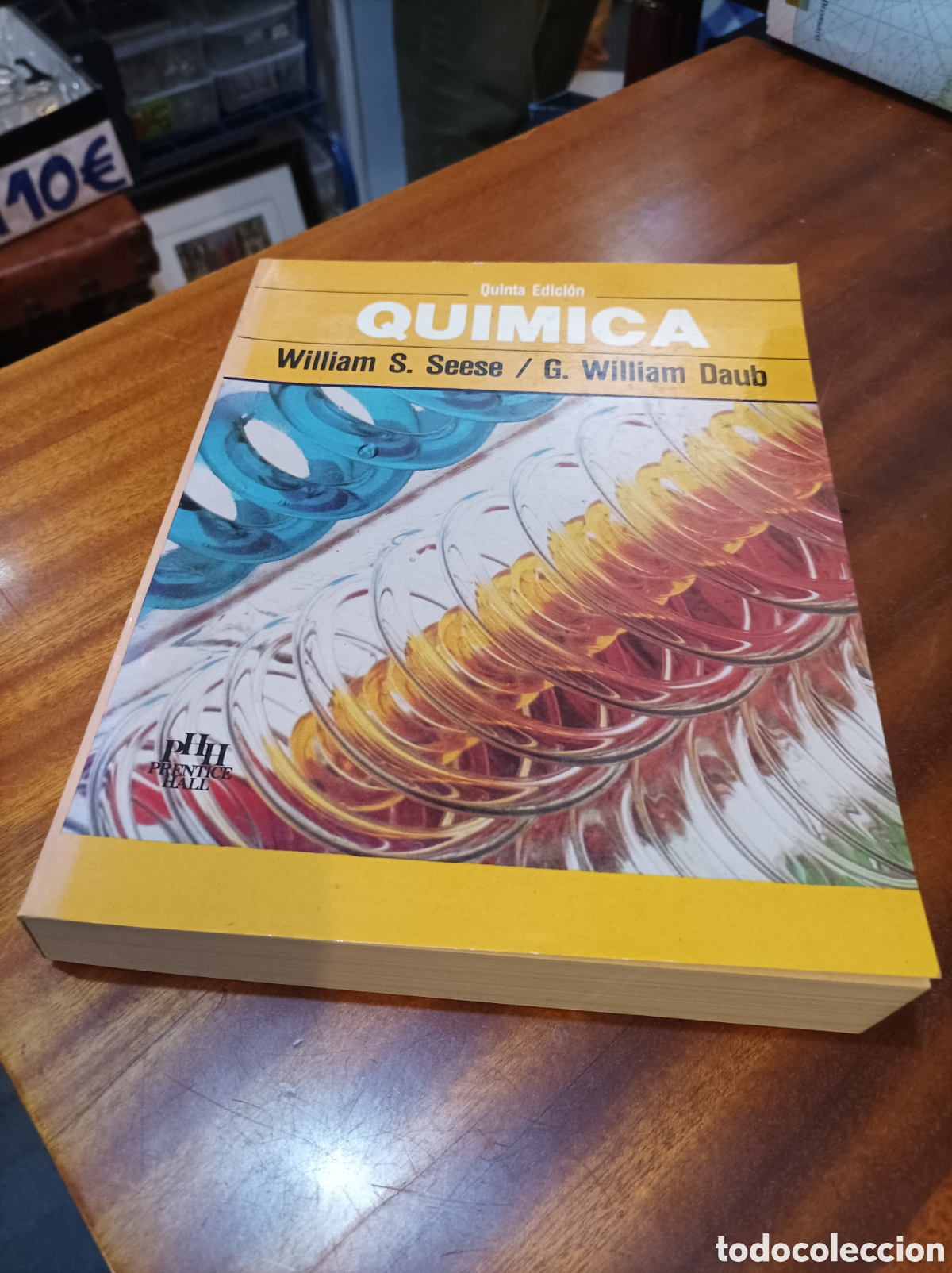 Second hand books of Sciences: QU&Iacute;MICA.WILLIAN S.SEESE/G. WILLIAM DAU. 5 EDICI&Oacute;N 1989