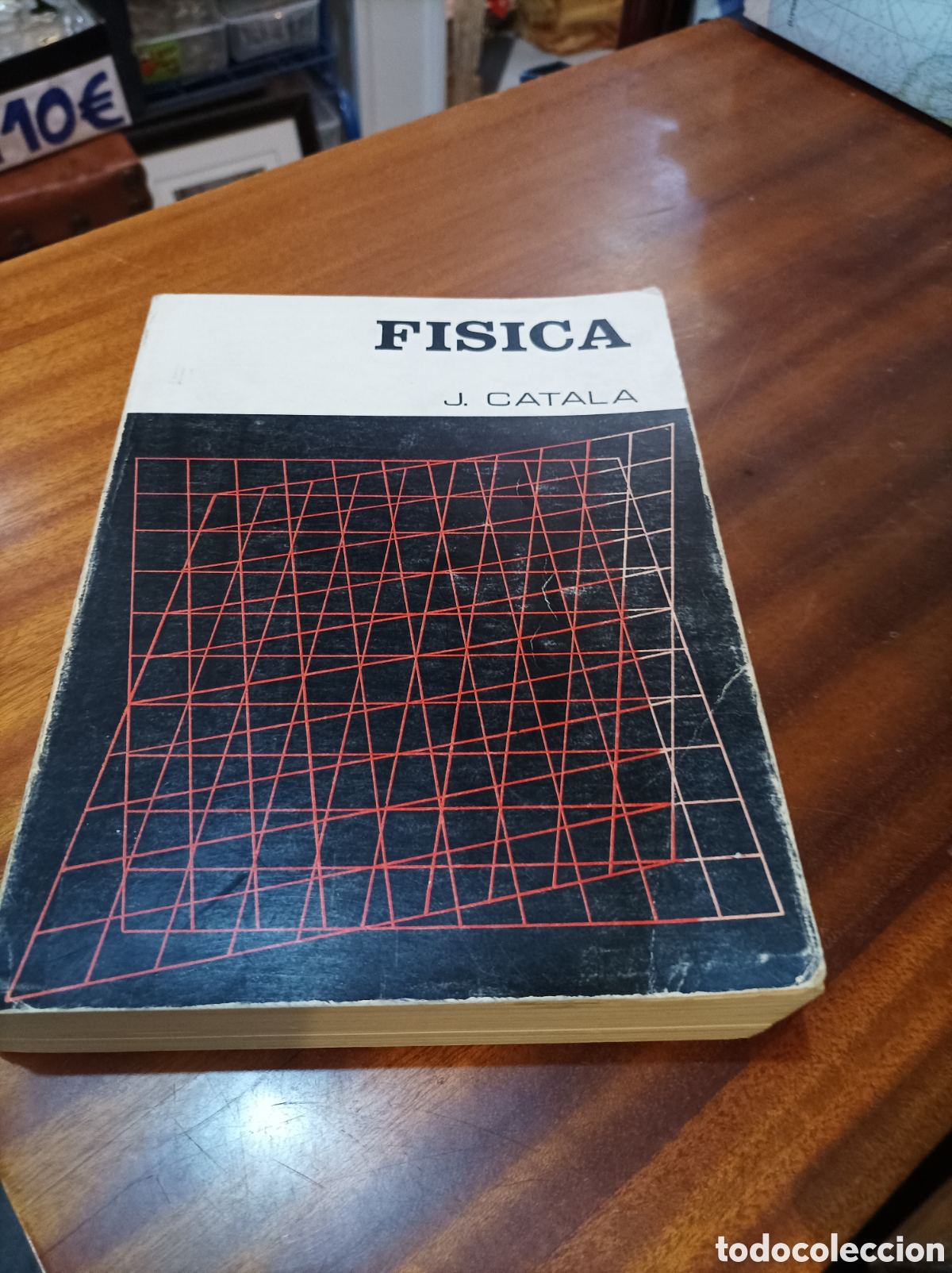 Second hand books of Sciences: F&Iacute;SICA.J.CATALA. 1978
