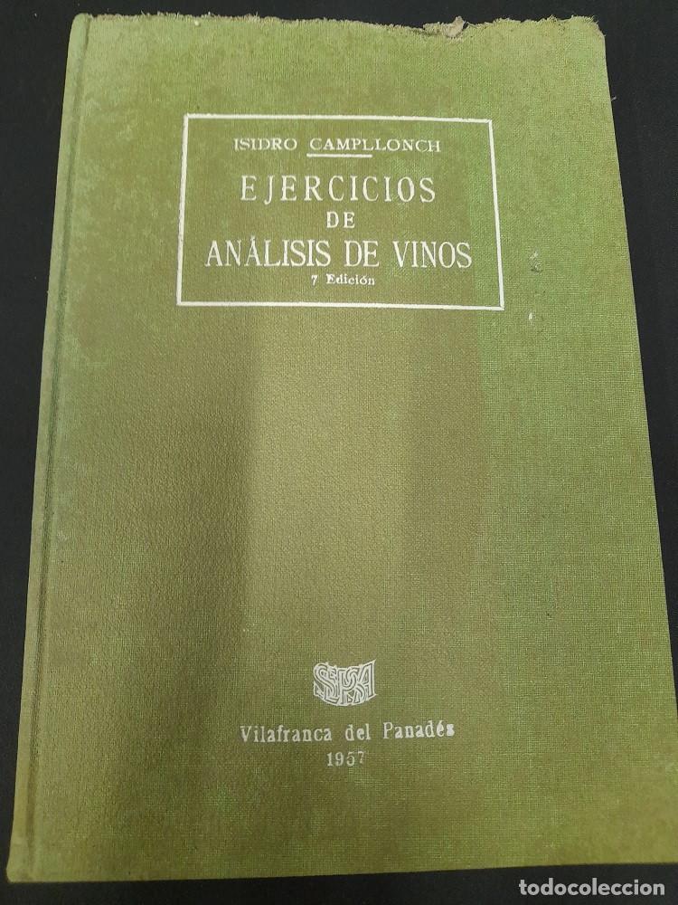 Libros de segunda mano: Ejercicios de an&aacute;lisis de vinos - Isidro Campllonch y Romeu - Foto 1