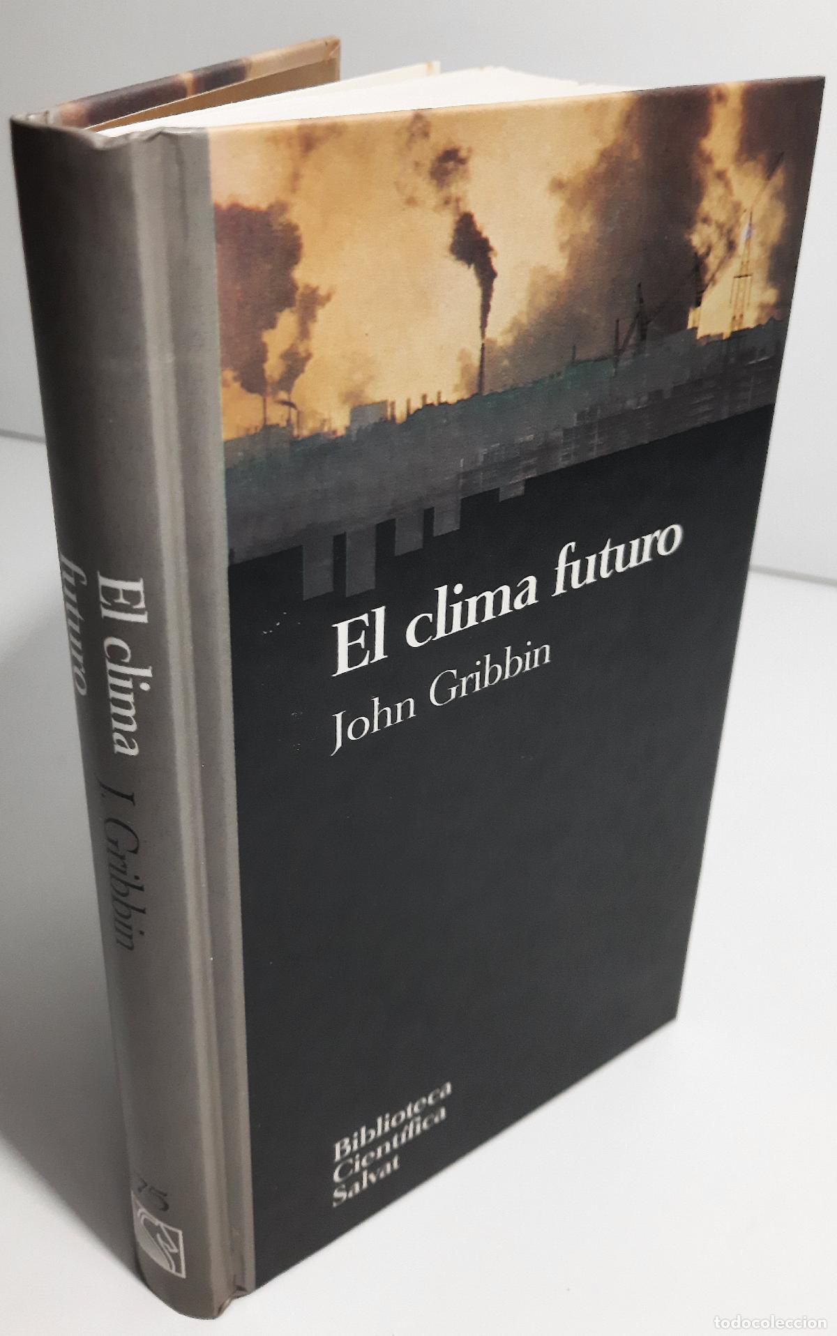 Libros de segunda mano de ciencias: El clima futuro - Gribbin, John - Foto 2