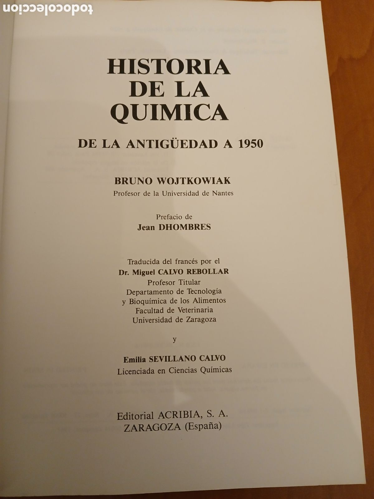 Libros de segunda mano de ciencias: Historia de la Qu&iacute;mica. B. Wojtkowiak. - Foto 3