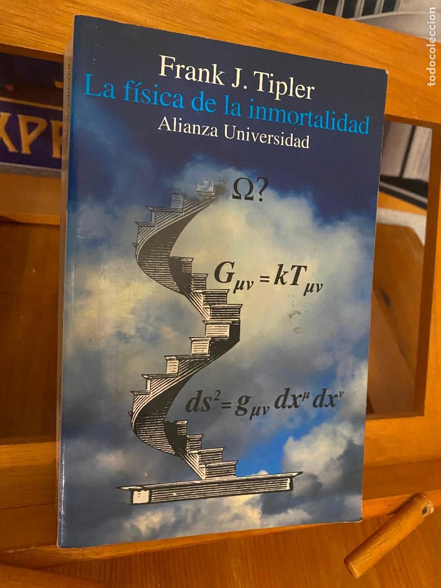 Second hand books of Sciences: LA F&Iacute;SICA DE LA INMORTALIDAD. FRANK J. TIPLER