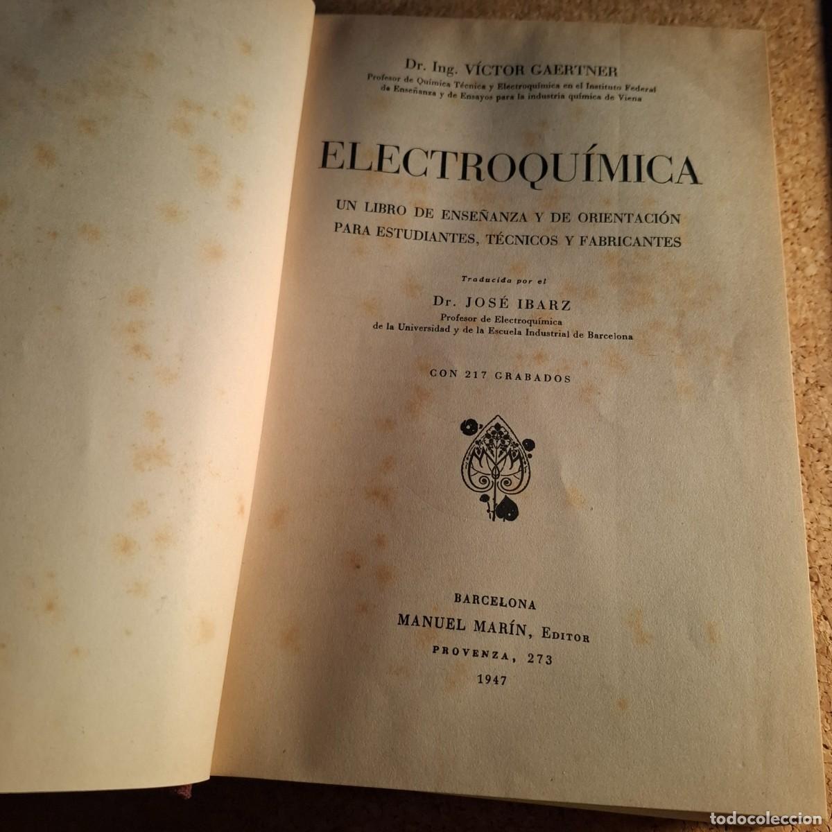 Libros de segunda mano de ciencias: Electroqu&iacute;mica - Victor Gaertner - 1947 - Foto 1