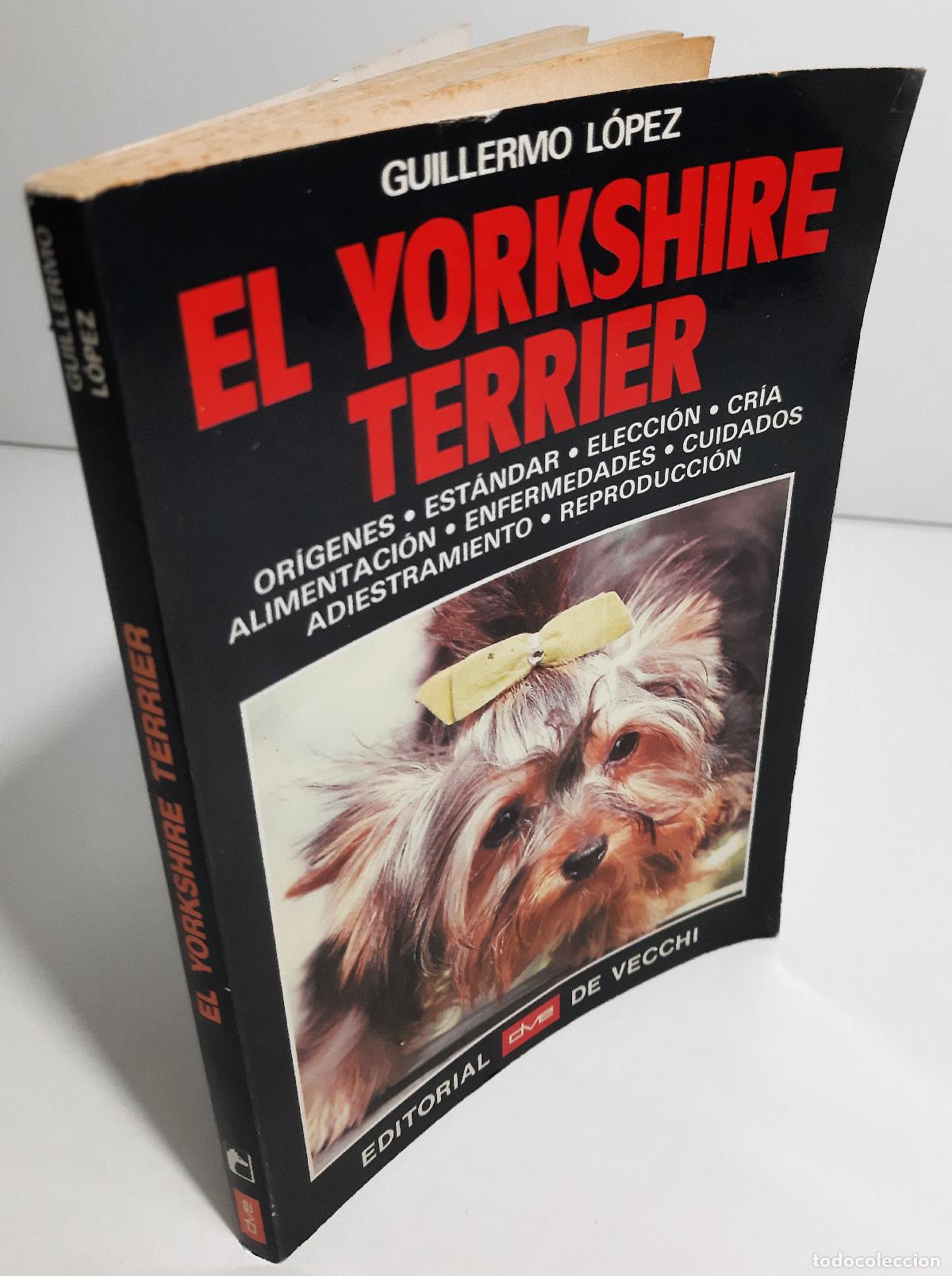 Libros de segunda mano: El Yorkshire Terrier - Lopez, Guillermo - Foto 3