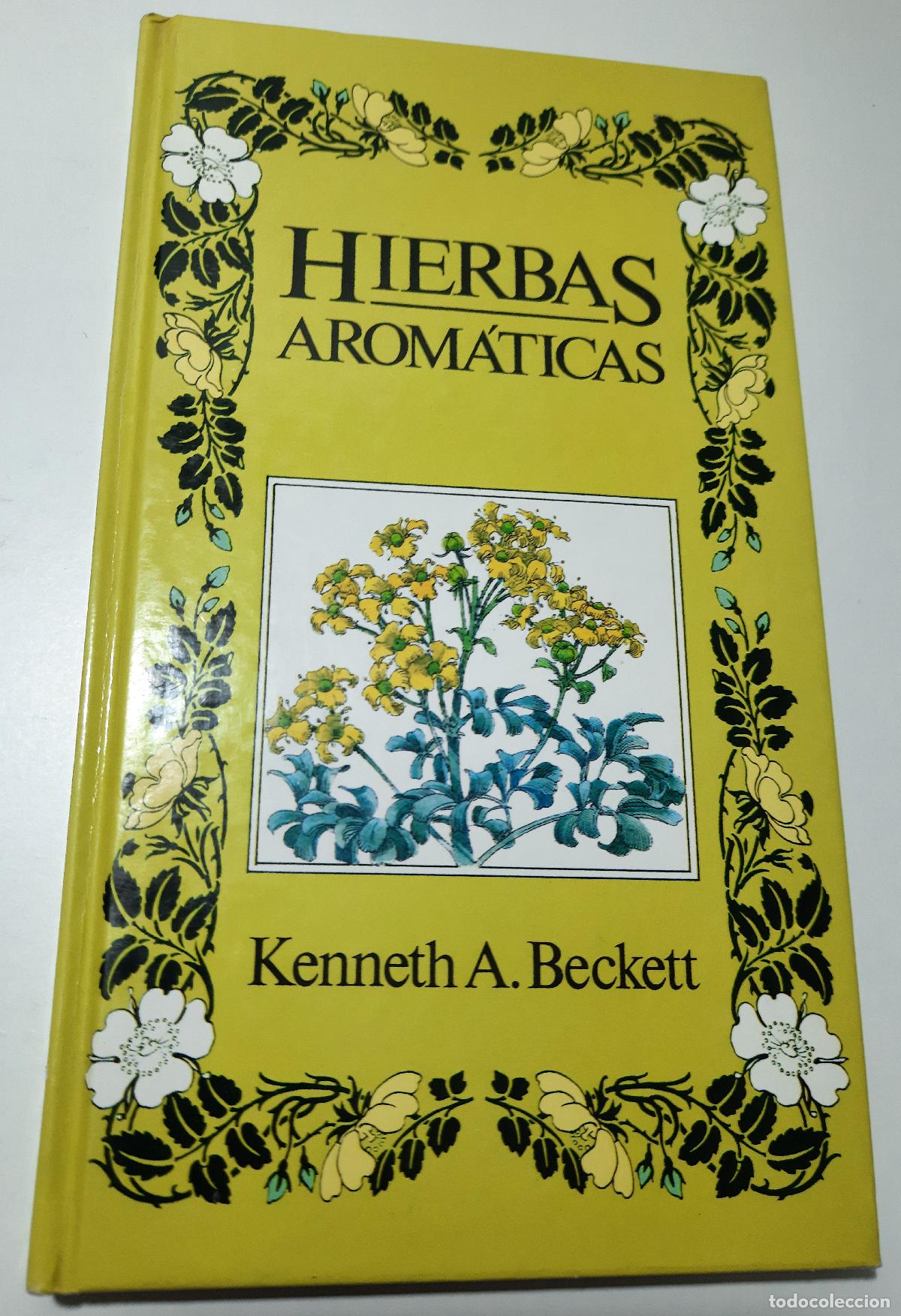 Libros de segunda mano: Hierbas aromaticas - A. Beckett, Kenneth - Foto 1