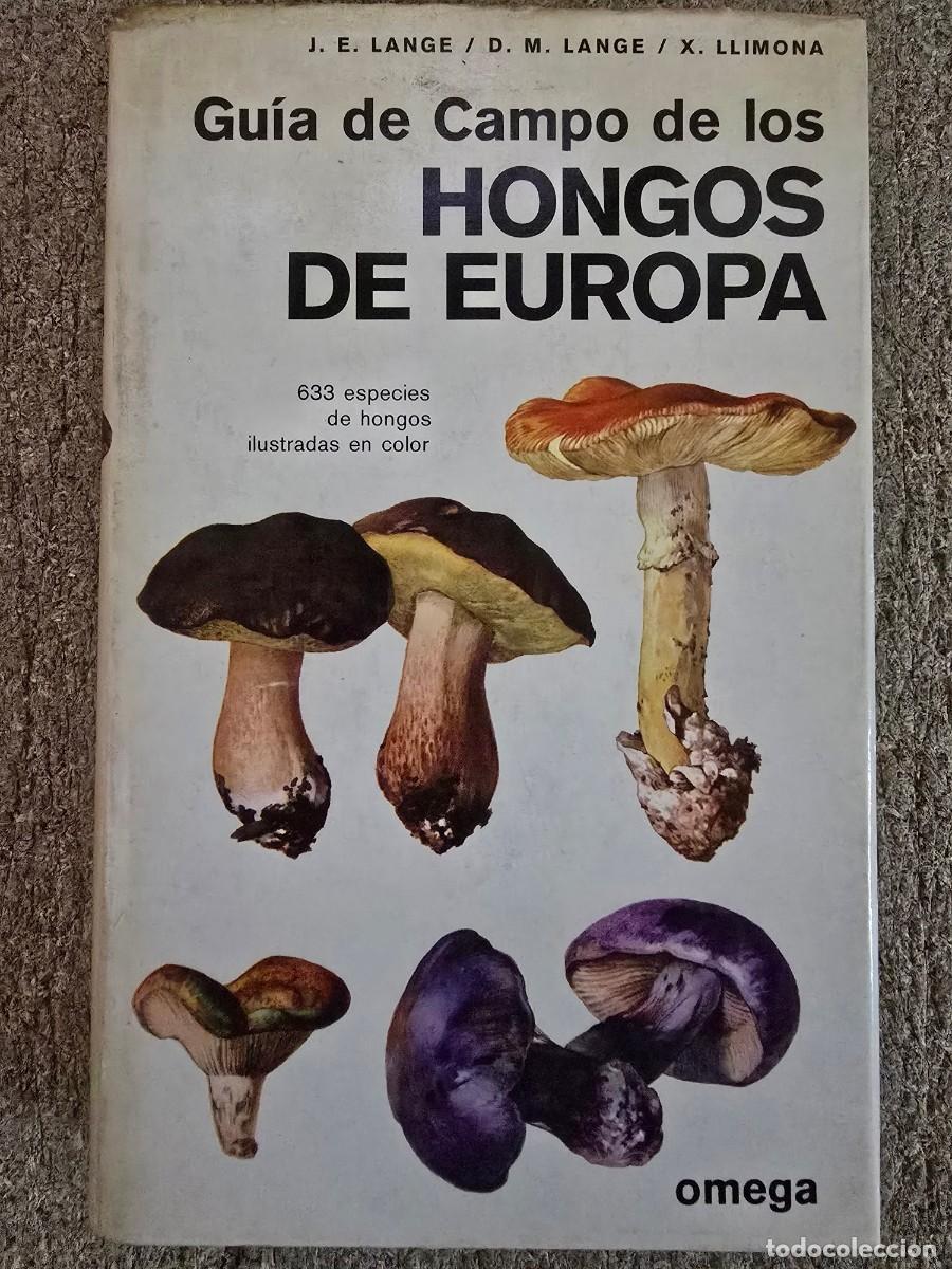 Libros de segunda mano: Guia de Campo de los Hongos de Europa.Ediciones Omega - Foto 1