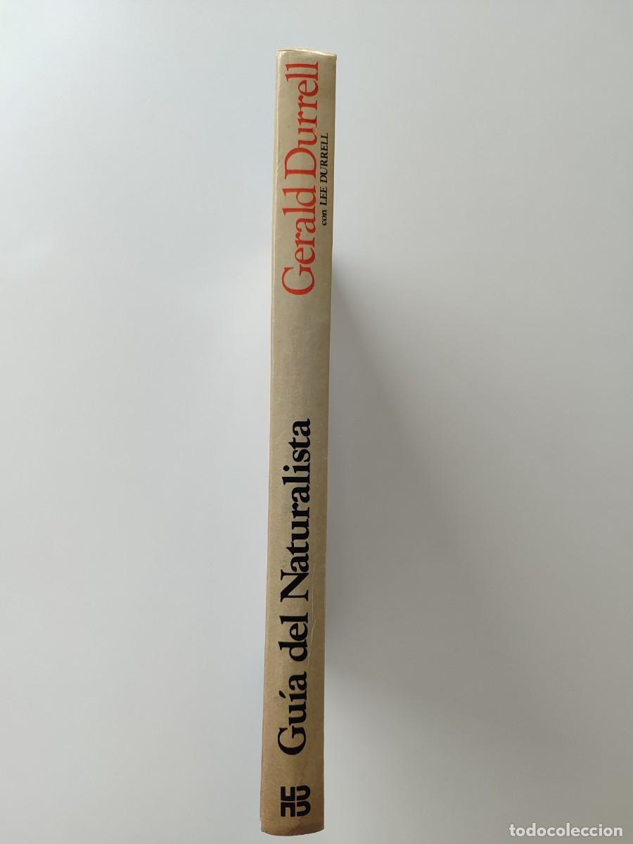 Libros de segunda mano: LIBRO GUIA DEL NATURALISTA GERALD DURRELL LEE DURRELL EDICI&Oacute;N 1982 - Foto 2