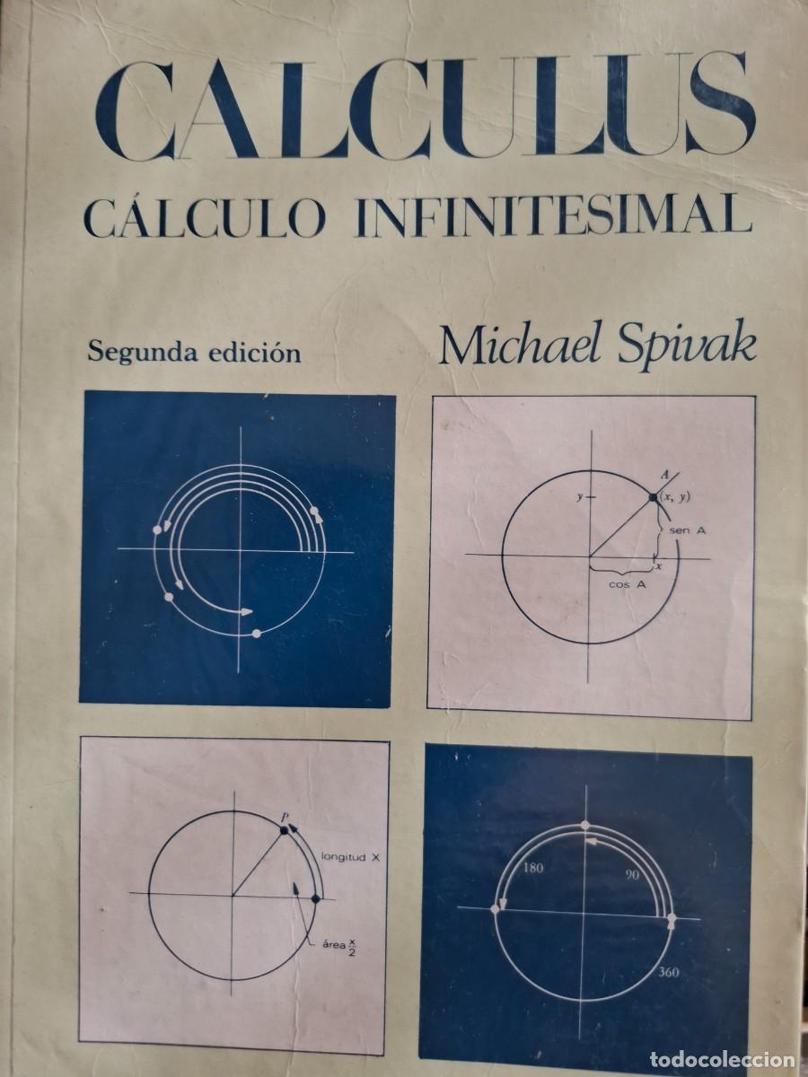 Libros de segunda mano de ciencias: calculus c&aacute;lculo infinitesimal Michael Spivak - Foto 1