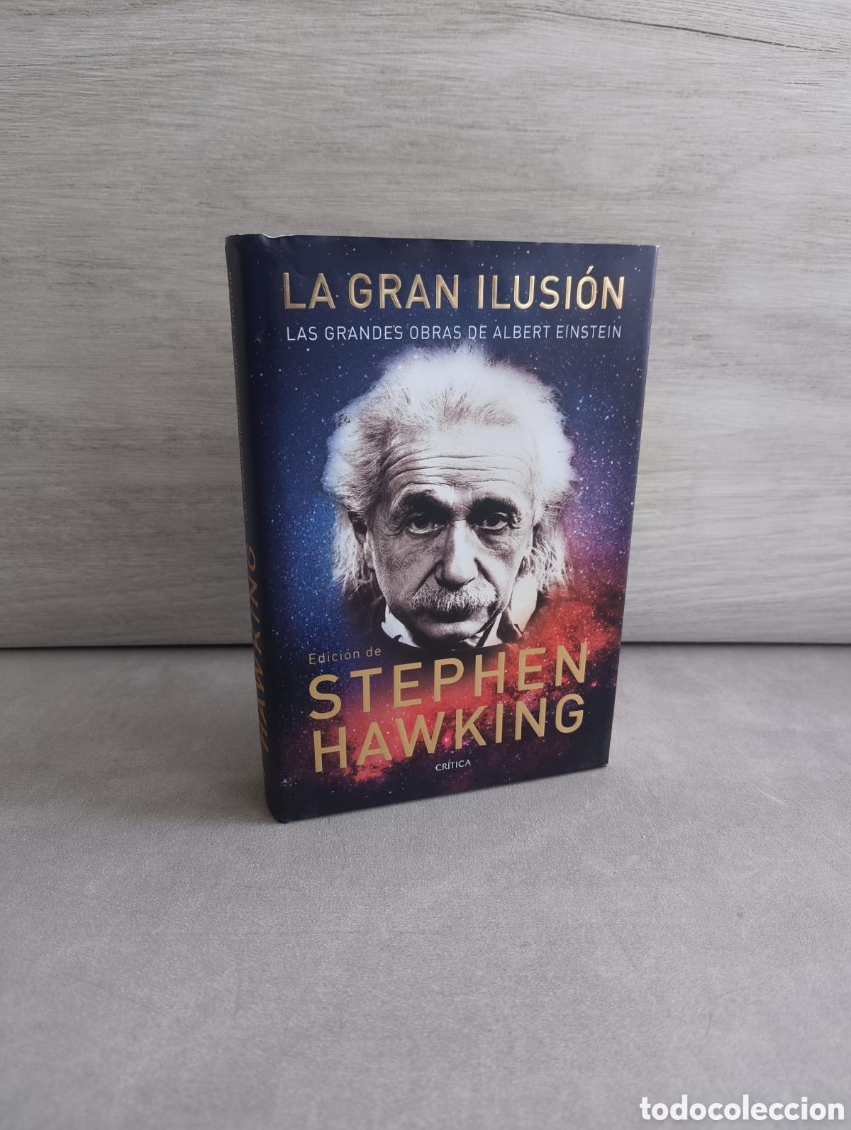 Libros de segunda mano de Ciencias: LA GRAN ILUSI&Oacute;N. LAS GRANDES OBRAS DE ALBERT EINSTEIN - STEPHEN HAWKING (ED.)