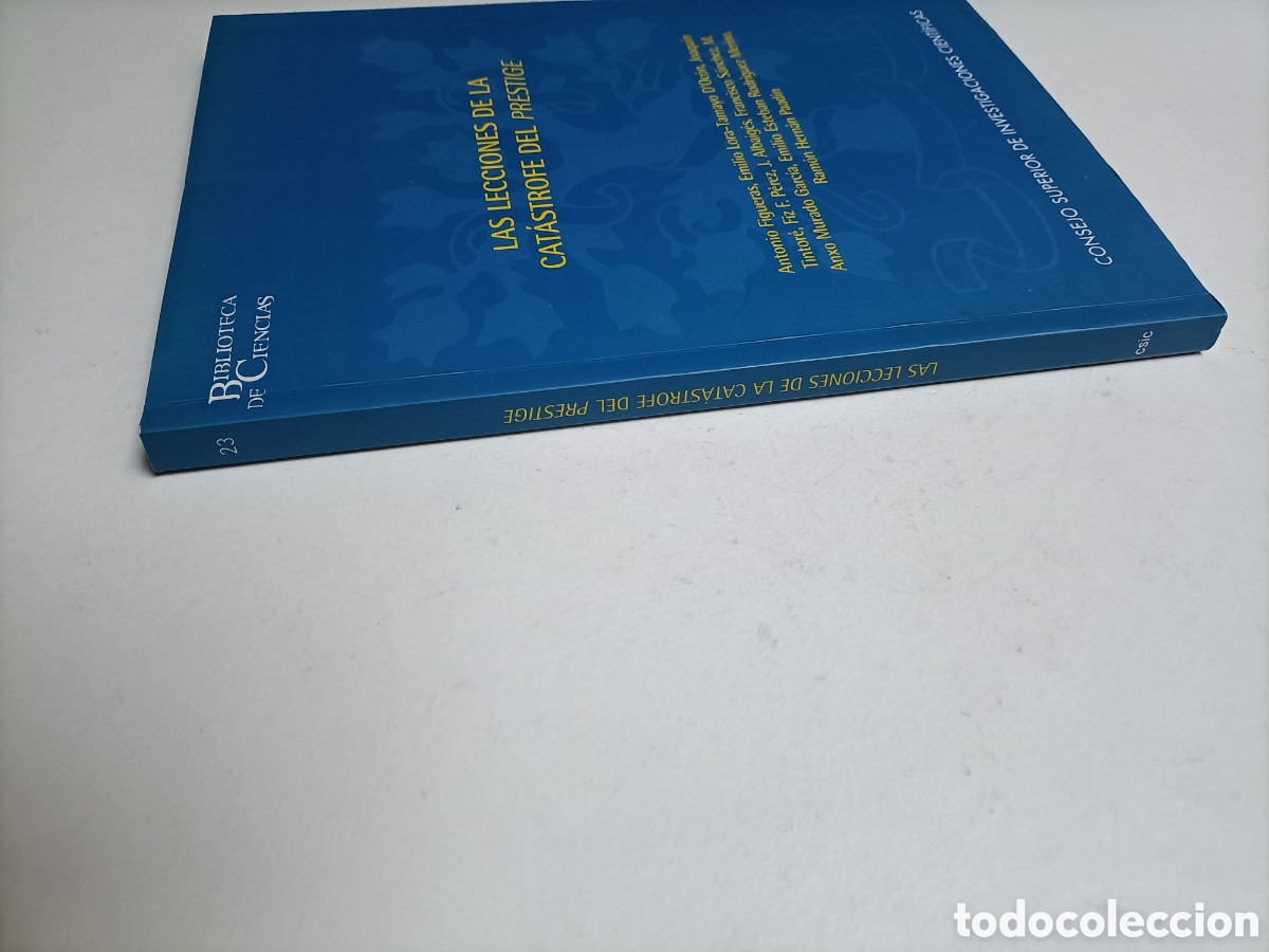 Libros de segunda mano de ciencias: Las lecciones de la cat&aacute;strofe del Prestige. Antonio Figueras.etc. - Foto 3