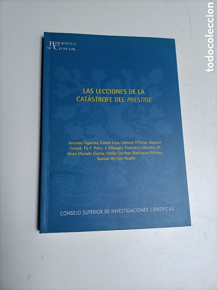 Libros de segunda mano de ciencias: Las lecciones de la cat&aacute;strofe del Prestige. Antonio Figueras.etc. - Foto 1
