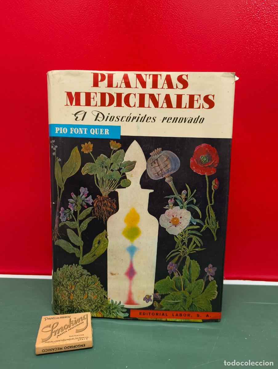 Libros de segunda mano: Plantas medicinales. El Diosc&oacute;rides renovado &ndash; P&iacute;o Font Quer - Foto 1