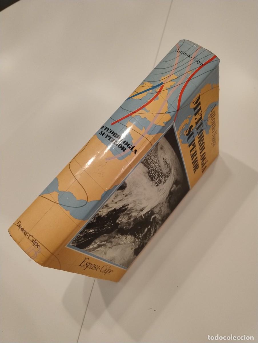 Libros de segunda mano de ciencias: Meteorolog&iacute;a Superior, Antonio Naya - Foto 3