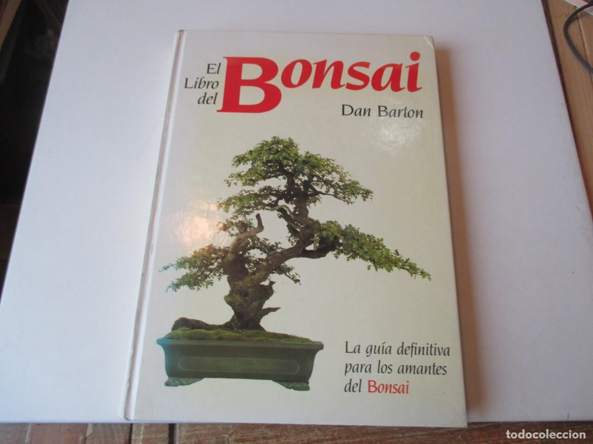 Libros de segunda mano: DAN BARTON El libro del bonsai W38682 - Foto 1