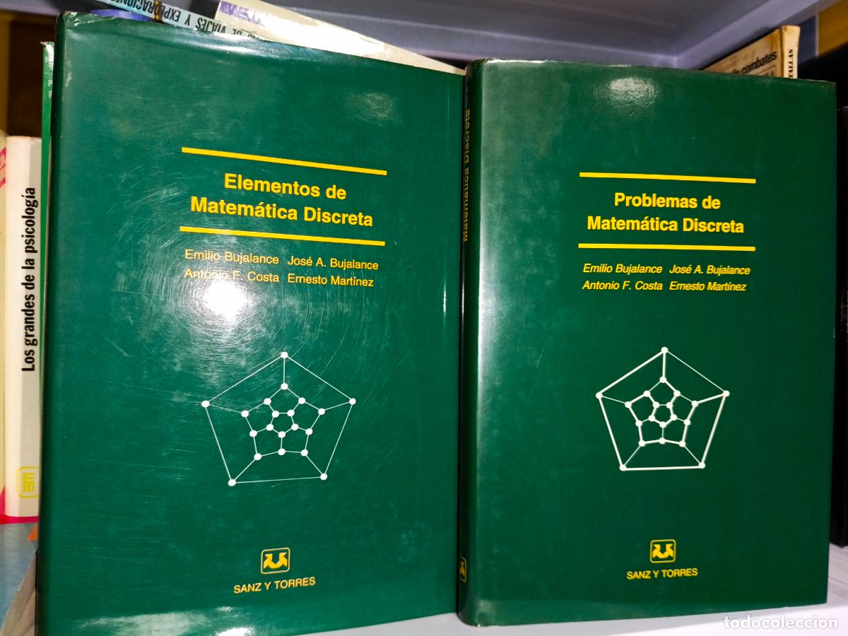 Libros de segunda mano de ciencias: ELEMENTOS DE MATEM&Aacute;TICA DISCRETA / PROBLEMAS DE MATEM&Aacute;TICA DISCRETA. BUJALANCE, Emilio y Jos&eacute; - Foto 1