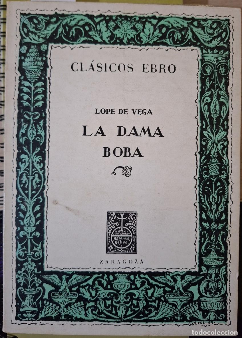 Libros de segunda mano de ciencias: LA DAMA BOBA. - VEGA, Lope de. - Foto 1
