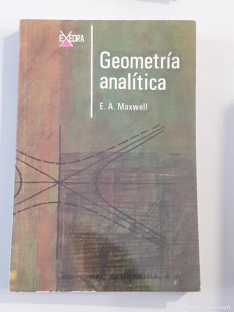 Libros de segunda mano de ciencias: GEOMETRIA ANALITICA MAXWELL - Foto 1