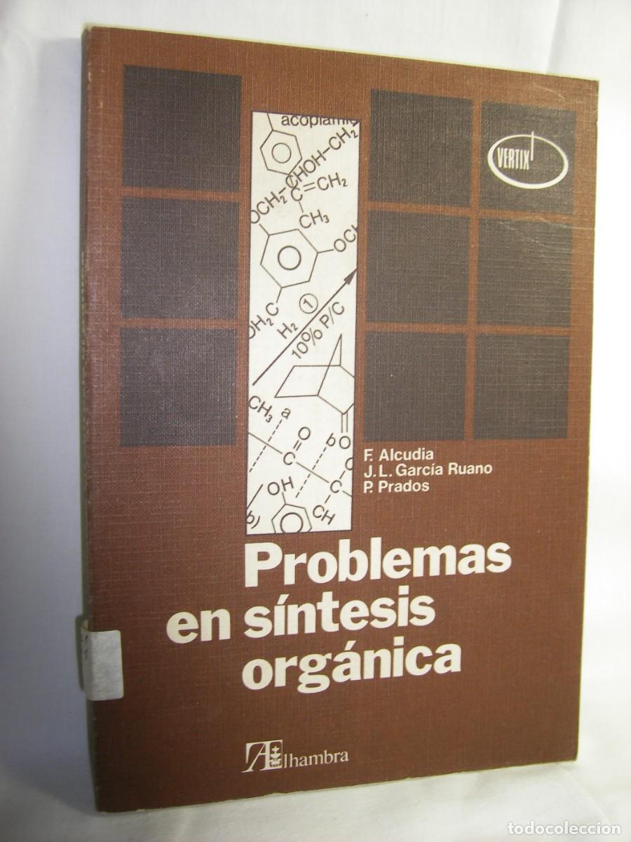 Libros de segunda mano de ciencias: Problemas en sintesis organica - Foto 1