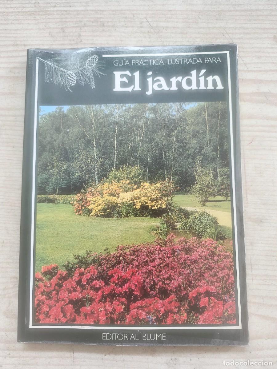 Libros de segunda mano: Guia practica ilustrada para el jardin - Michael Wright - 1979 - Editorial Blume - Foto 1