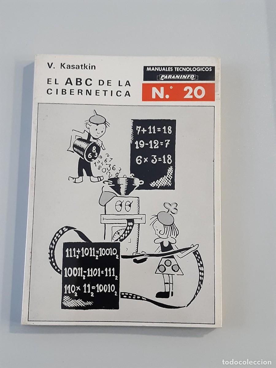 Libros de segunda mano de ciencias: El ABC de la cibernetica - Kasatkin, Vladimir - Foto 1