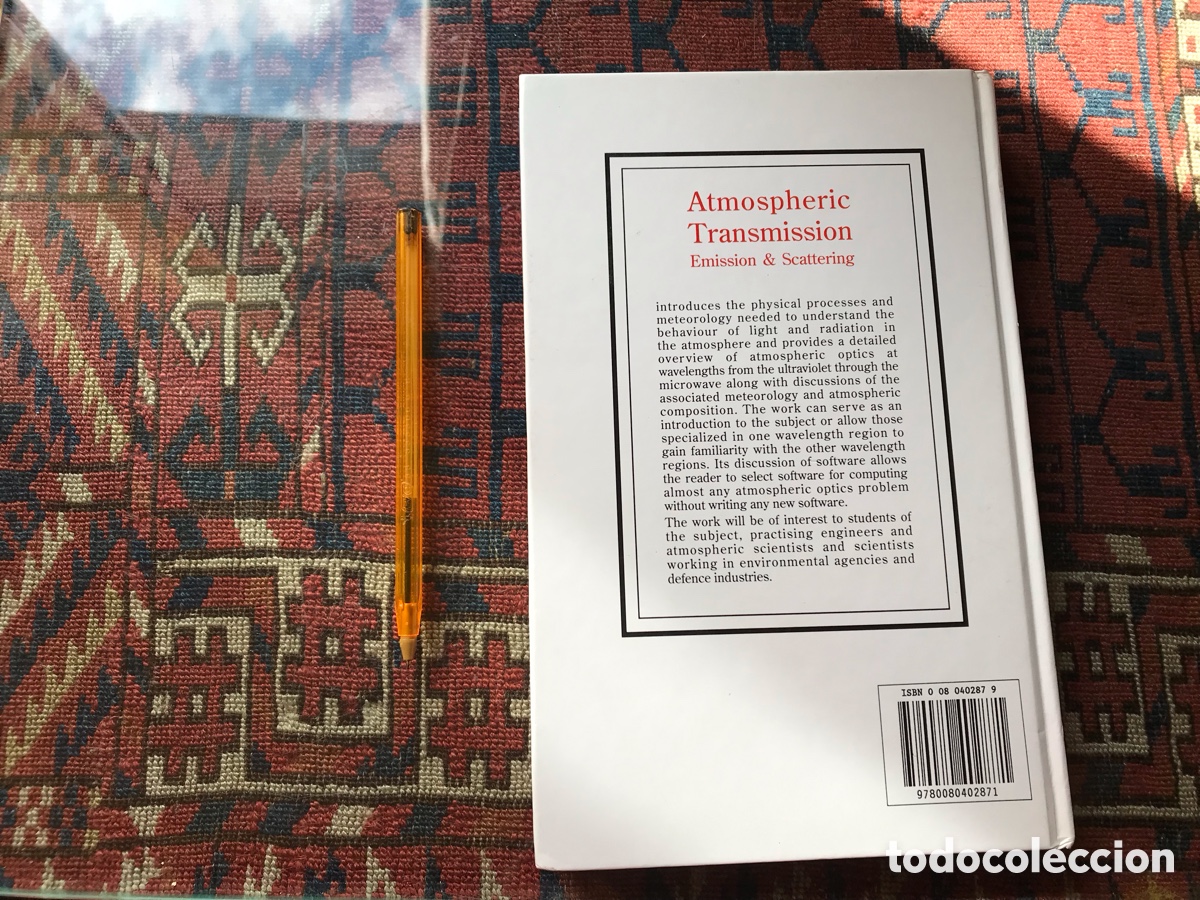 Libros de segunda mano de ciencias: Atmospheric Transmission. Emission & Scattering. Thomas G. Kyle - Foto 3