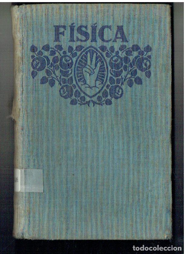 Libros de segunda mano de ciencias: F&Iacute;SICA. ELEMENTOS DE F&Iacute;SICA. (ORD/MD) - Foto 1