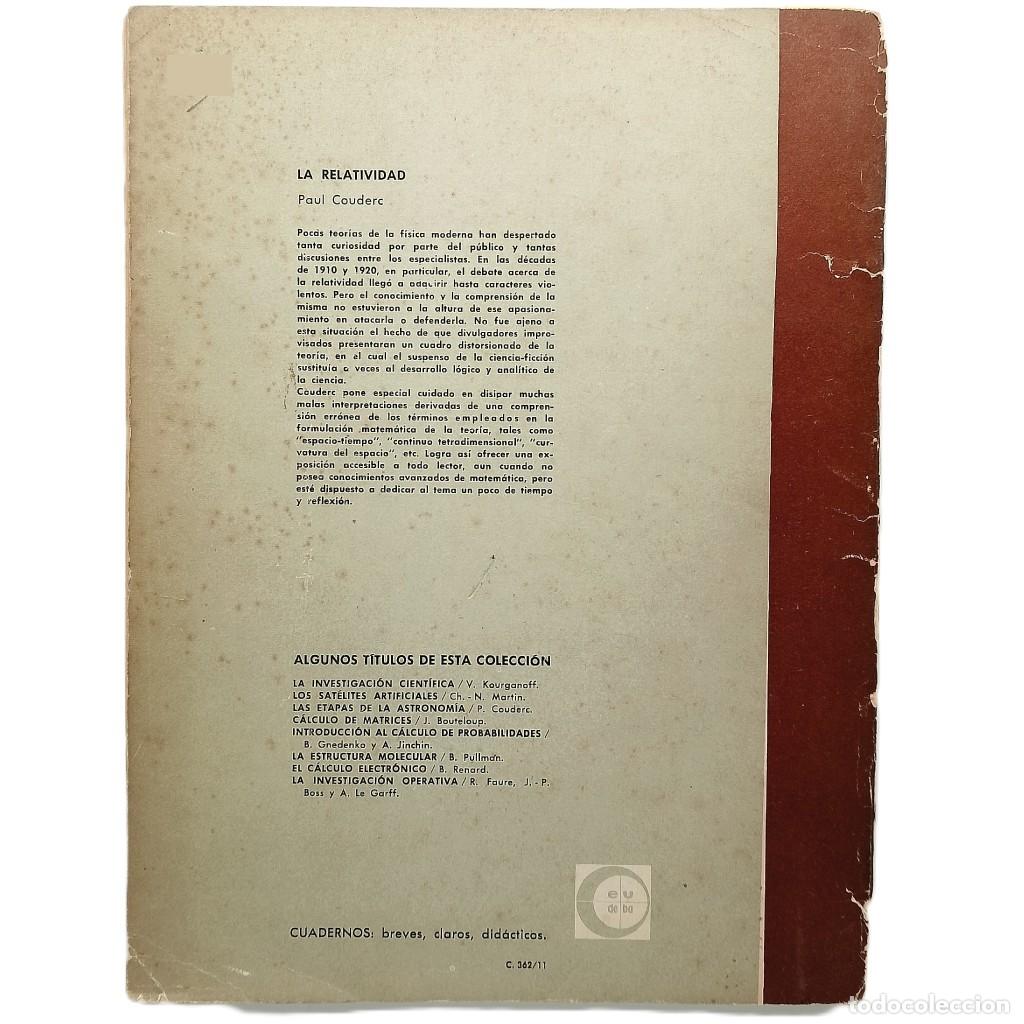 Libros de segunda mano de ciencias: LA RELATIVIDAD. Couderc, Paul - Foto 2