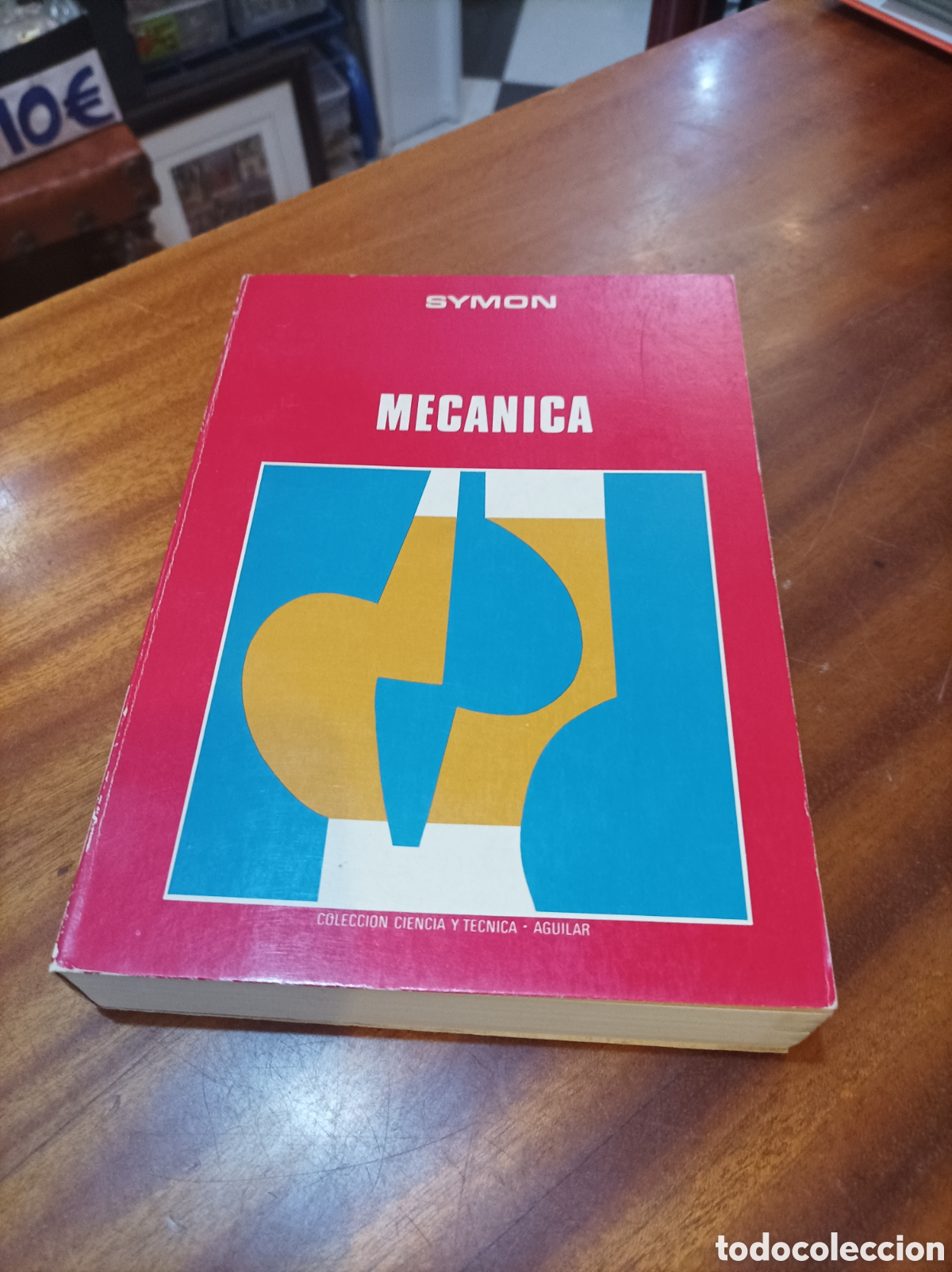 Libros de segunda mano de ciencias: MEC&Aacute;NICA .SYMON.. AGUILAR 1974 - Foto 1