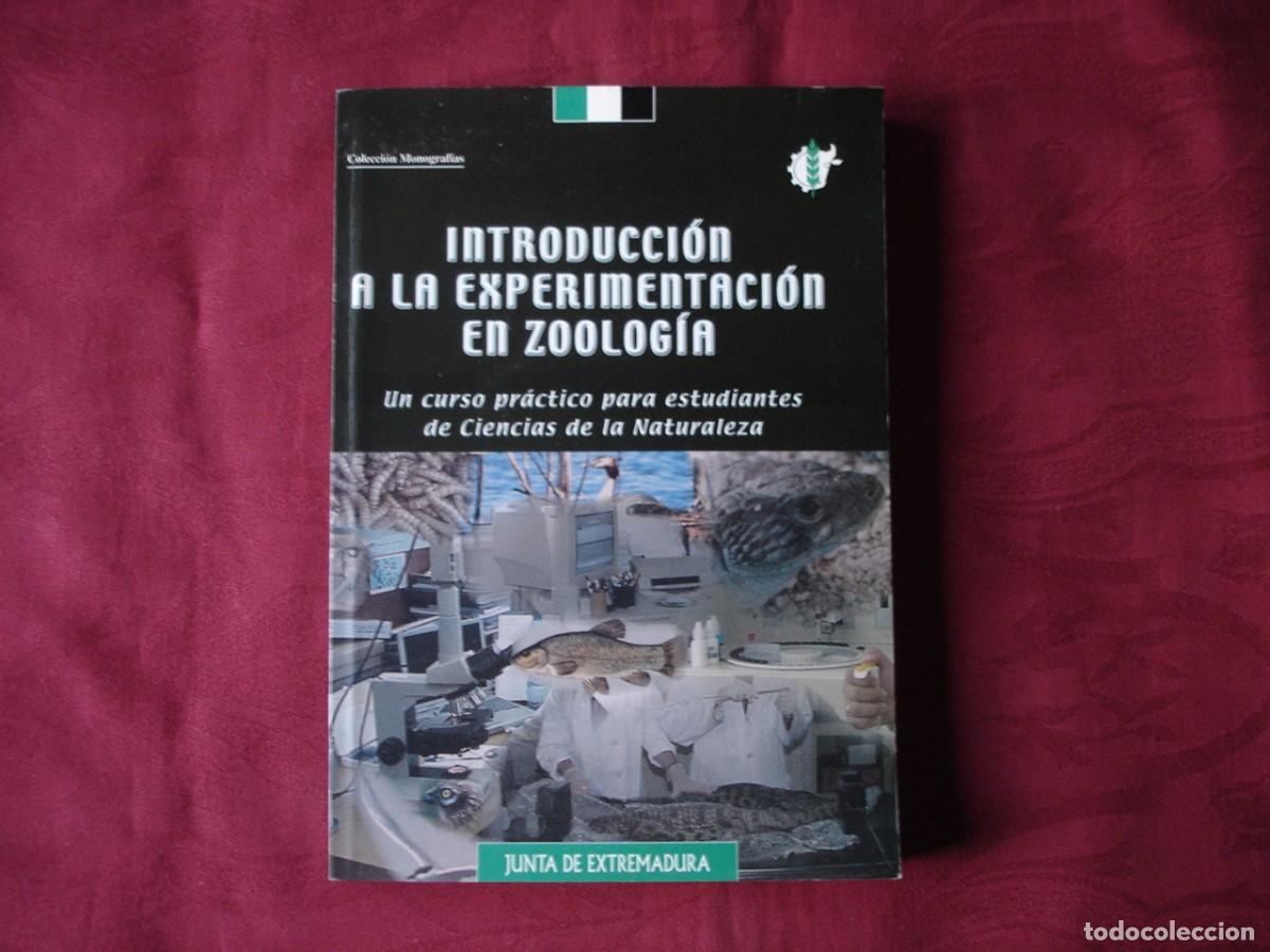 Libros de segunda mano: Introducci&oacute;n a la experimentaci&oacute;n en Zoolog&iacute;a. Libro. - Foto 1