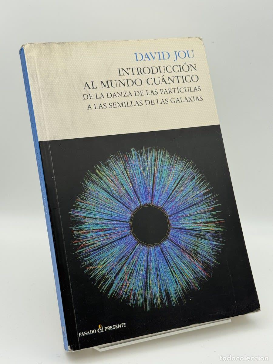 Libri di seconda mano: Introducci&oacute;n al mundo cu&aacute;ntico - David Jou i Andreu