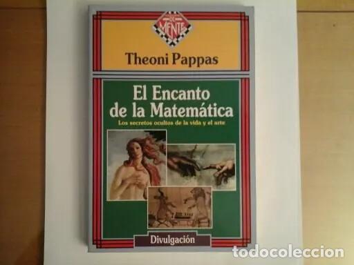 Libros de segunda mano de ciencias: El encanto de la Matem&aacute;tica. Theoni Pappas - Foto 1